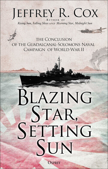 Blazing Star, Setting Sun: The Guadalcanal-Solomons Campaign November 1942–March 1943 Görseli